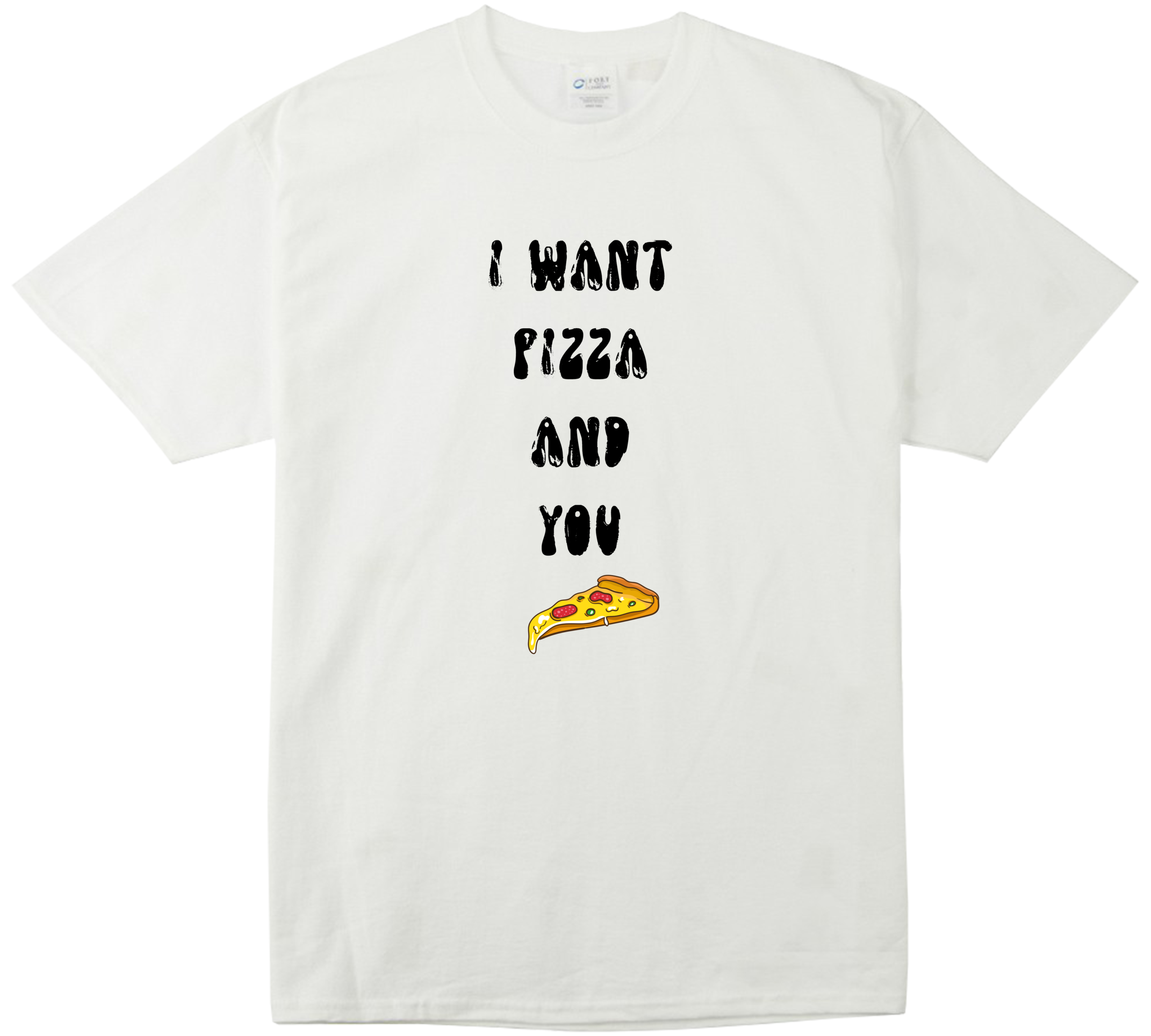 I want Pizza and You